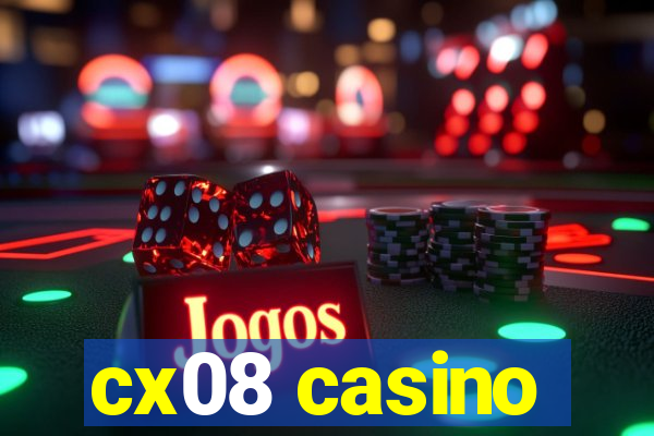 cx08 casino